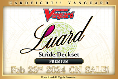 CardFight Vanguard OverDress DSS10 Stride Deckset + Premium Luard